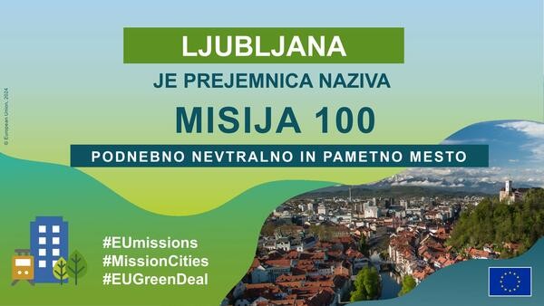 Ljubljana, prejemnica naziva Misija 100