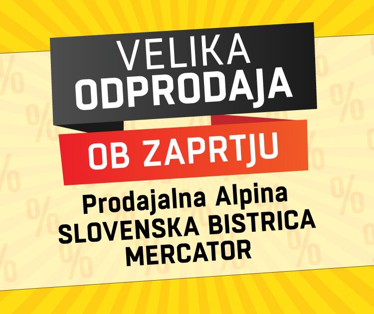 Zadnji dnevi popustov v Alpina Slovenska Bistrica!