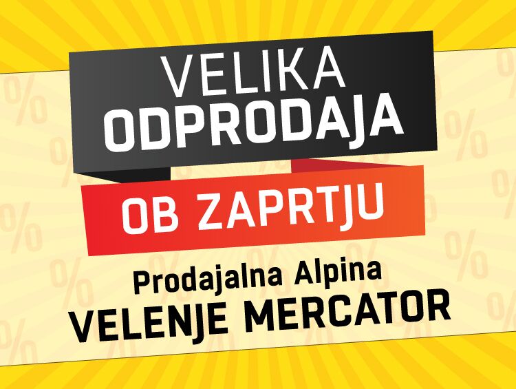 Zadnji dnevi posebnih cen v trgovini Alpina Velenje!