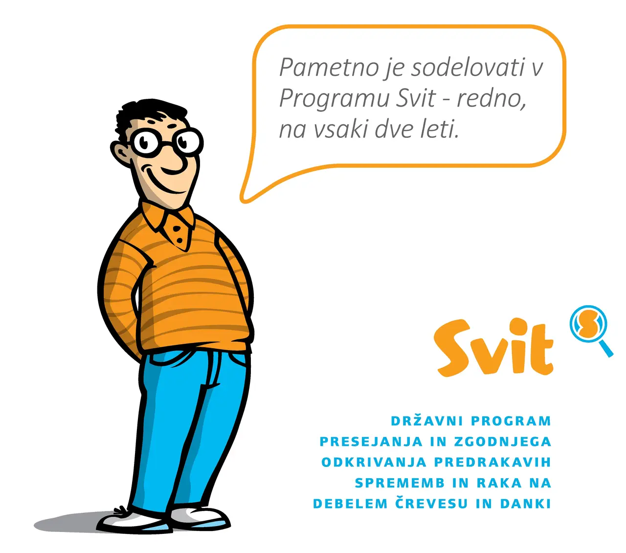 Naj (p)ostane udeležba v Programu Svit vaša dobra navada