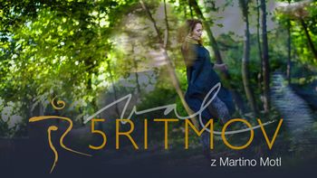 Delavnica 5Ritmov® z Martino Motl