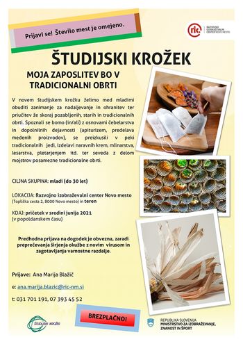 NOV ŠTUDIJSKI KROŽEK: Moja zaposlitev bo v tradicionalni obrti. 