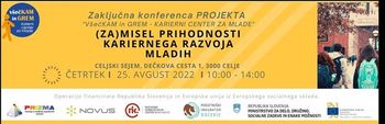 Vabljeni na zaključno konferenco projekta VšečKAM in GREM - Karierni center za mlade