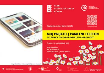 Moj prijatelj pametni telefon; Delavnica ob evropskem letu spretnosti