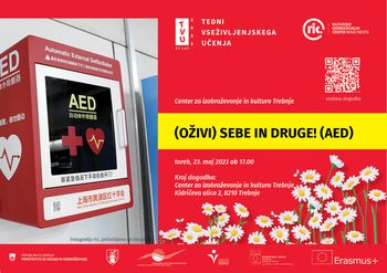 (Oživi) Sebe in druge! (AED)