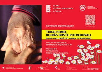 Tukaj bomo, ko nas boste potrebovali, slovensko društvo Hospic se predstavi