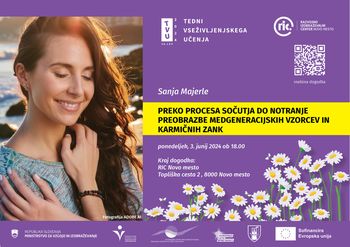 PREKO PROCESA SOČUTJA DO NOTRANJE PREOBRAZBE MEDGENERACIJSKIH VZORCEV IN KARMIČNIH ZANK