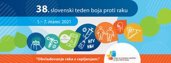 Letošnji slovenski teden boja proti raku poteka v znanemnju obvladovanja raka s cepljenjem