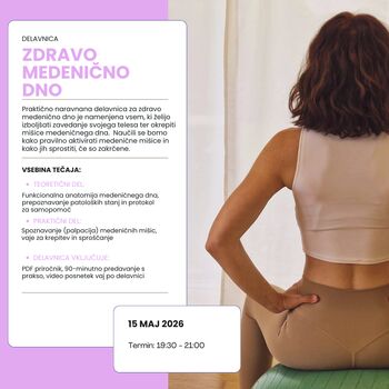 Praktična delavnica ZDRAVO MEDENIČNO DNO