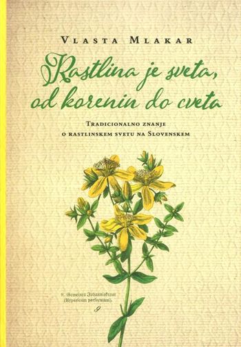 Rastline v ljudski medicini na Slovenskem