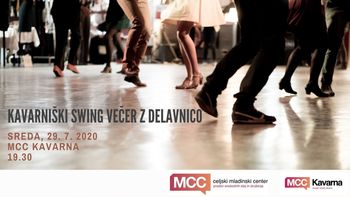 Kavarniški SWING večer z delavnico - ODPOVEDANO