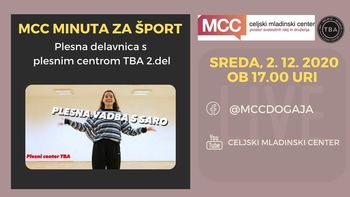  MCC minuta za šport - Plesna delavnica s plesnim centrom TBA 2.del