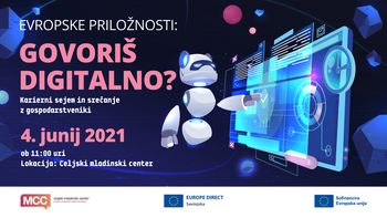  Evropske priložnosti: Govoriš digitalno?
