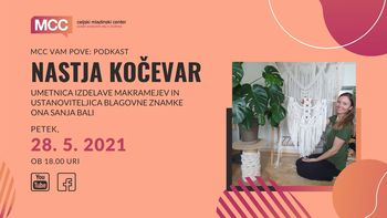  MCC vam pove podkast: Nastja Kočevar, Ona sanja Bali