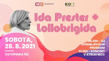 Koncert IDA PRESTER + LOLLOBRIGIDA