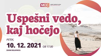 Spletna delavnica: Uspešni vedo, kaj hočejo