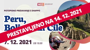 Potopisno predavanje s Shappo: Peru, Bolivija in Čile