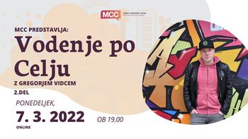 Vodenje po Celju z Gregorjem Vidcem, 2.del