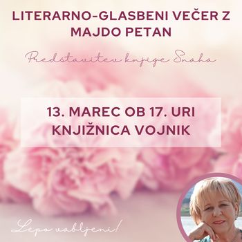LITERARNO GLASBENI VEČER Z MAJDO PETAN