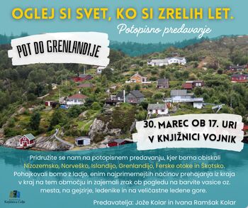 POTOPISNO PREDAVANJE: POT DO GRENLANDIJE