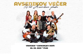 Avsenikov večer - 70 let Avsenikove glasbe - Vrhnika Avsenikov večer - 70 let Avsenikove glasbe - Vrhnika