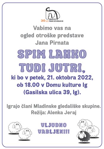 Otroška predstava Spim lahko tudi jutri