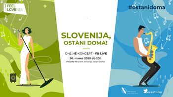 Slovenija, ostani DOMA! (brezplačen online koncert)