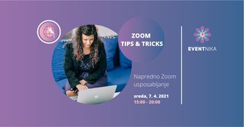 Zoom Tips & Tricks - napredno Zoom usposabljanje