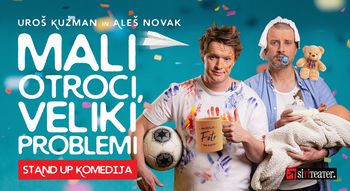 MALI OTROCI, VELIKI PROBLEMI - standup komedija
