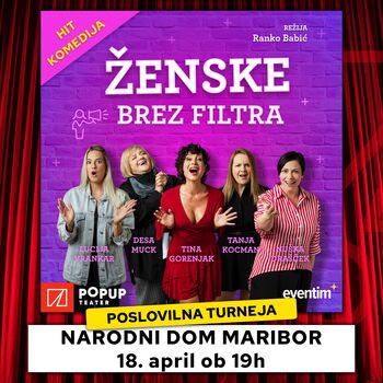 ŽENSKE BREZ FILTRA - POSLOVILNA TURNEJA