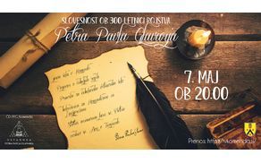 SLOVESNOST OB 300 LETNICI ROJSTVA PETRA PAVLA GLAVARJA