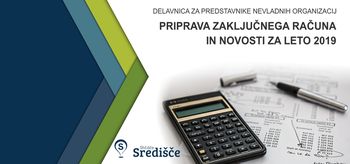Zaključna poročila za društva in zavode - brezplačna delavnica