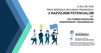 Spoznavno srečanje kluba »NVO s potencialom« ali Kaj pomeni razvojna naravnanost organizacije