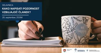 Kako napisati pozornost vzbujajoč članek