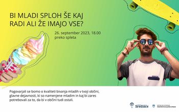 Bi mladi sploh še kaj radi ali že imajo vse?