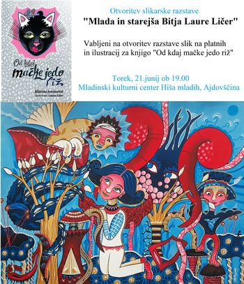 Otvoritev razstave: MLADA IN STAREJŠA BITJA Laure Ličer
