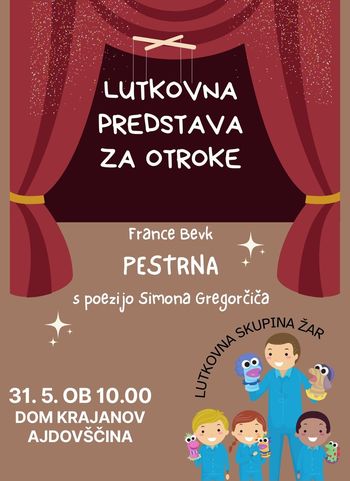 LUTKOVNA PREDSTAVA ZA OTROKE: PESTRNA
