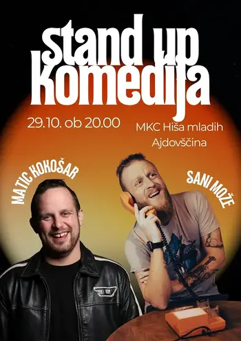 STAND-UP KOMEDIJA: SANI MOŽE in MATIC KOKOŠAR