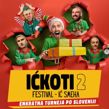 Ićkoti 2, 2. tradicionalni Festival-ić smeha