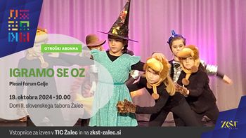 Plesno-glasbena pravljica za otroke: IGRAMO SE OZ