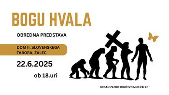 BOGU HVALA, obredna predstava