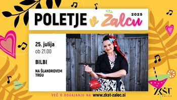 POLETJE V ŽALCU: BILBI, koncert