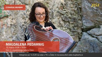 Magdalena Pedarnig (AUT), za citrarski abonma in izven