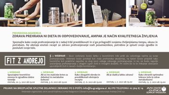 ZDRAVA PREHRANA NI DIETA IN ODPOVEDOVANJE, AMPAK JE NAČIN ŽIVLJENJA 1. WEBINAR