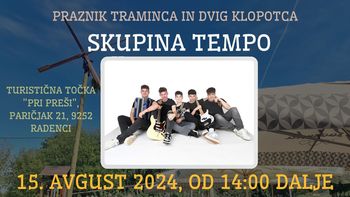 Praznik traminca in dvig klopotca na Kapeli - SKUPINA TEMPO