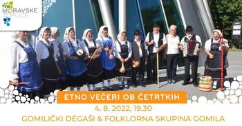 Četrtkov etno večer: Gomilički degaši in FS Gomila