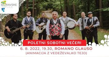 Poletni sobotni večer: Romano Glauso (animacija z vedeževalko Tejo)