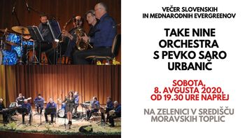 Take Nine Orchestra s pevko Saro Urbanič (Poletni sobotni večeri)