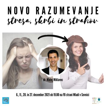 Novo razumevanje stresa, skrbi in strahov