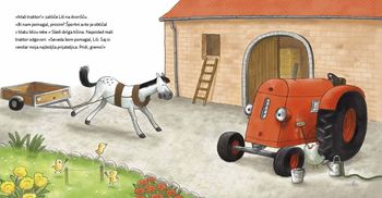 Mali traktor je ljubosumen